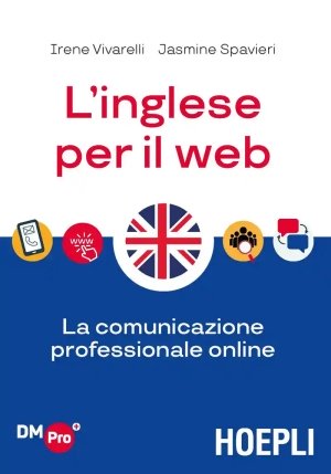 L'inglese Per Il Web. La Comunicazione Professionale Online fronte