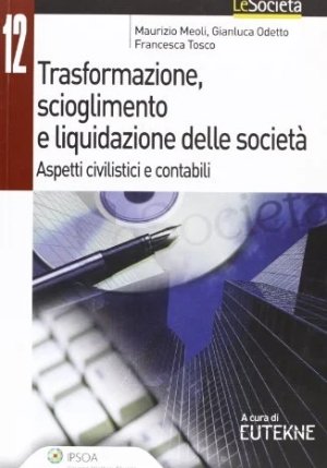 Trasformazione, Scioglimento E fronte