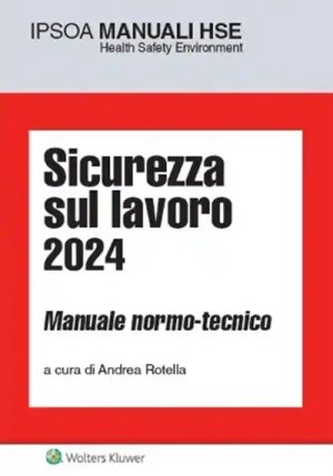 Sicurezza Sul Lavoro 2024 9ed. fronte