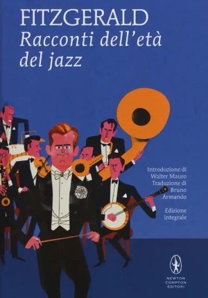 Racconti Dell'et? Del Jazz. Ediz. Integrale fronte