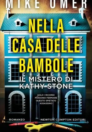 Nella Casa Delle Bambole. Il Mistero Di Kathy Stone fronte