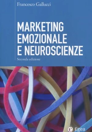 Marketing Emozionale Neuroscie fronte