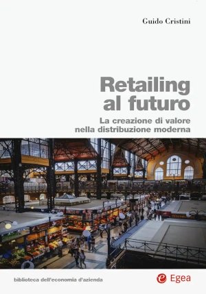 Retailing Al Futuro fronte