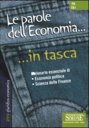 Pk18/1  Le Parole Dell'economia... In Tasca - Nozioni Essenziali fronte