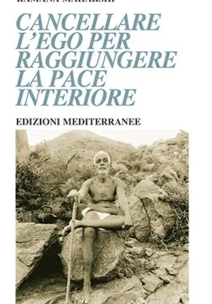 Cancellare L'ego Per Raggiungere La Pace Interiore fronte