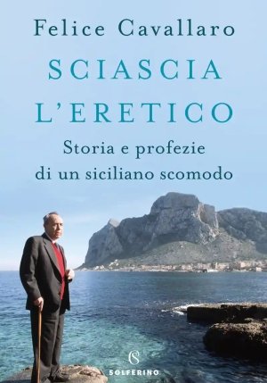 Sciascia L'eretico fronte