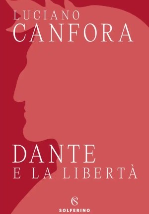 Dante E La Liberta' fronte