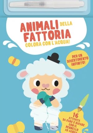 Animali Della Fattoria. Ediz. A Colori. Con Pennarello Ad Acqua fronte