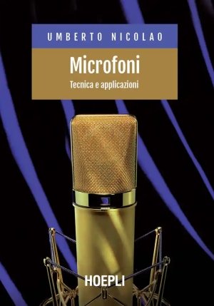 Microfoni Tecnica E Applicazioni fronte