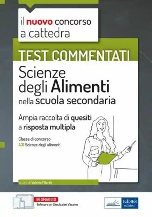 Scienze Degli Alimenti Scuola Secondaria - Quesiti Classe A31 fronte