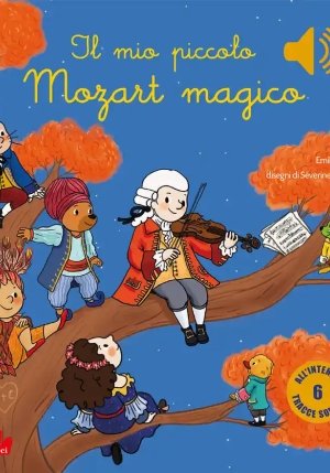 Il Mio Piccolo Mozart Magico - Classici Sonori fronte