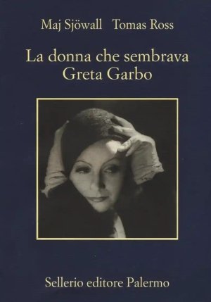 La Donna Che Sembrava Greta Garbo fronte