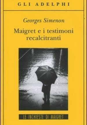 Maigret E I Testimoni Recalcit fronte