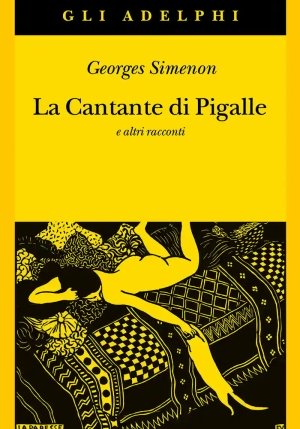 Cantante Di Pigalle E Altri Racconti (la) fronte