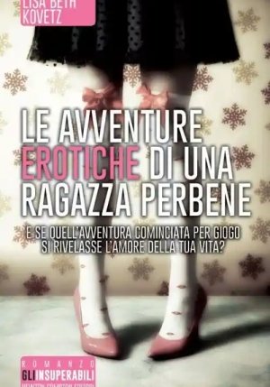 Avventure Erotiche Di Una Ragazza Perbene (le) fronte