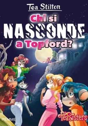 Chi Si Nasconde A Topford? Ediz. Illustrata fronte