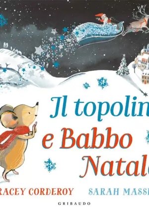 Topolino E Babbo Natale. Ediz. A Colori (il) fronte