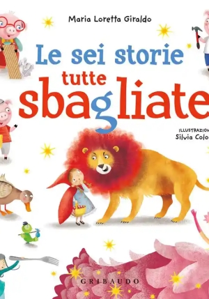 Le Sei Storie Tutte Sbagliate fronte