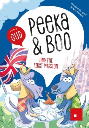 Peeka & Boo And The First Mission fronte