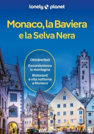 Monaco - La Baviera E La Selva Nera 6ed fronte