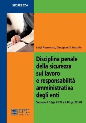 Disciplina Penale Della Sic.sul Lavoro E Resp. Amministrativa Degli Enti fronte