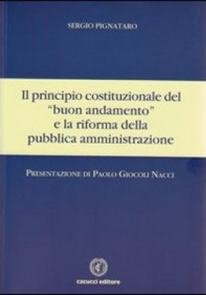 Il Principio Costituzionale Del Buon Andamento E La Riforma Della Pubbli fronte