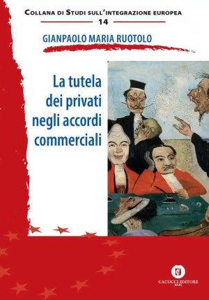 La Tutela Dei Privati Negli Accordi Commerciali fronte