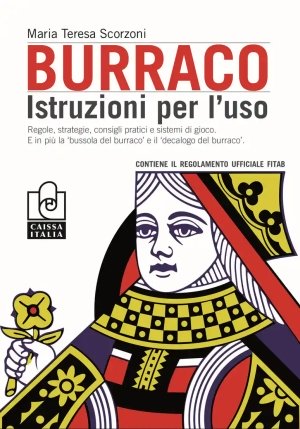 Burraco. Istruzioni Per L'uso fronte