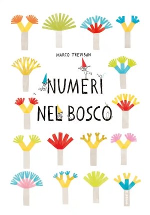 Numeri Nel Bosco. Ediz. A Colori fronte