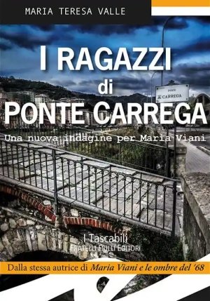 I Ragazzi Di Ponte Carrega fronte