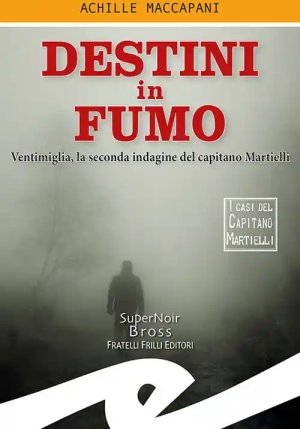 Destini In Fumo fronte