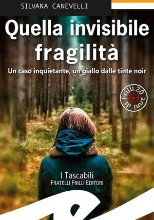 Quella Invisibile Fragilita' fronte