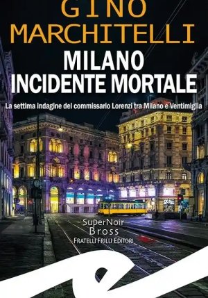 Milano Incidente Mortale fronte