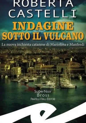 Indagine Sotto Il Vulcano fronte