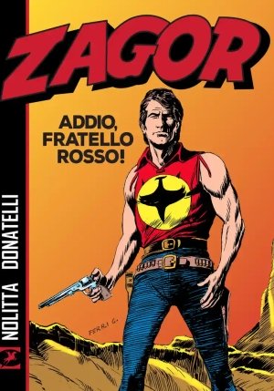 Zagor. Addio, Fratello Rosso! fronte