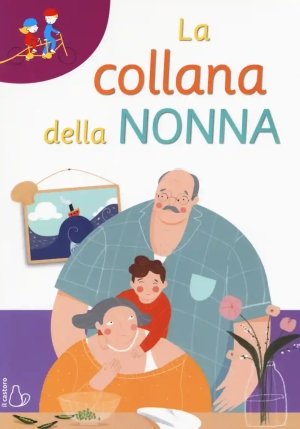 Collana Della Nonna. Ediz. Ad Alta Leggibilit? (la) fronte