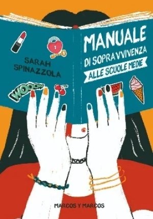 Manuale Di Sopravvivenza Alle Scuole Medie fronte