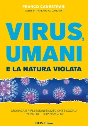 Virus Umani E La Natura Violata fronte