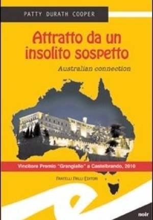 Attratto Da Un Insolito Sospetto: Australian Connection fronte