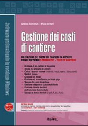 Gestione Dei Costi Di Cantiere. Con Cd-rom fronte