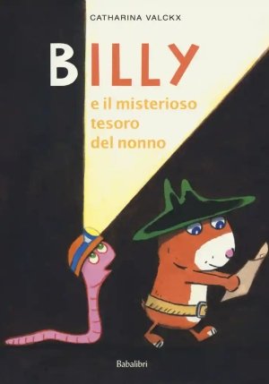 Billy E Il Misterioso Tesoro Del Nonno. Ediz. A Colori fronte