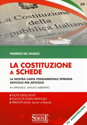 2/4  Costituzione A Schede. La Nostra Carta Fondamentale Spiegata Articolo Per Articolo (la) fronte