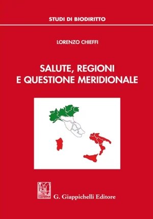 Salute Regioni E Questione Meridionale fronte