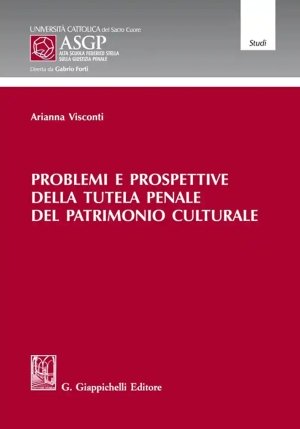 Problemi E Prospettive Tutele Penale fronte