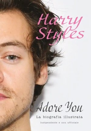 Harry Styles Adore You fronte