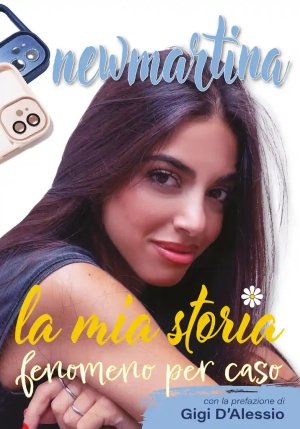 New Martina La Mia Storia Fenomeno fronte