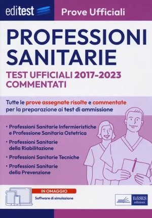 Professioni Sanitarie - Prove Ufficiali Test Ufficiali 2017-2023 Comment fronte