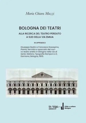 Bologna Dei Teatri. Alla Ricer fronte