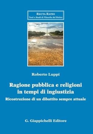 Ragione Pubblica Religioni Tempo Ingiust fronte