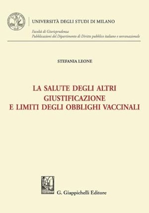 Salute Degli Altri Giustificazione Limiti Obblighi Vaccinali fronte